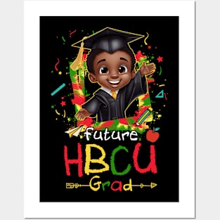 Future HBCU Graduation Black Boy Grad GIft For Boy Girl Kids Posters and Art